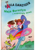 Maja Bursztyn i wspaniały dzień