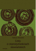 Listy o starożytnościach słowiańskich reprint z 1845 r