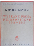Wybrane pisma filozoficzne 1844 - 1846 1949 r