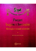 Poczet bogów i herosów mitologia w oczach mistrzów