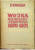 Wojna niemiecko francuska 1870 - 1871