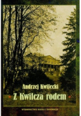 Z Kwilcza rodem