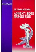 Liturgia Domowa Adwent i Boże Narodzenie