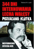 344 dni internowania Lecha Wałęsy