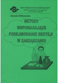 Metody wspomagające podejmowanie decyzji w zarządzaniu