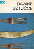 Dawne sztućce