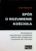 Spór o rozumienie kościoła