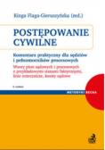 Postępowanie cywilne Komentarz praktyczny dla sędziów i pełnomocników procesowych