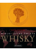 Wielki Atlas Świata Whisky