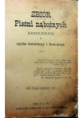 Zbiór Pieśni nabożnych reprint z 1886 r
