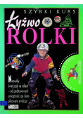Szybki kurs Łyżwo Rolki