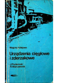 Urządzenia cięgłowe i zderzakowe