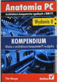Kompendium wiedza o architekturze komputerów PC