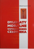 Dylematy moralne współczesnego człowieka
