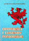 Opowieści i legendy pomorskie  Autograf autora