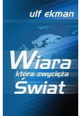 Wiara która zwycięża świat