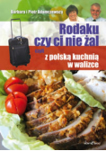 Rodaku czy ci nie żal