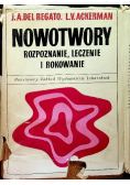 Nowotwory Rozpoznanie leczenie i rokowanie