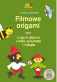 Filmowe origami czyli origami płaskie z koła kwadratu i trójkątna