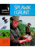 Spławik i grunt