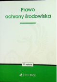 Prawo ochrony środowiska Praca zbiorowa
