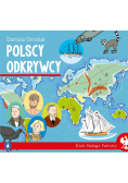 Klub małego patrioty. Polscy odkrywcy