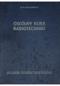 Ogólny kurs radiotechniki