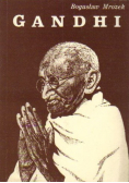 Mahatma Gandhi - przywódca Indii