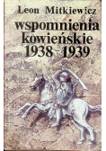 Wspomnienia kowieńskie 1938 1939