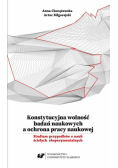 Konstytucyjna wolność badań naukowych a ochrona..