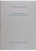 Podstawy teorii reaktorów jądrowych