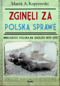 Zginęli za polską sprawę
