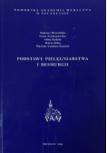 Podstawy pielęgniarstwa i desmurgii