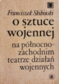 O sztuce wojennej na północno-zachodnim teatrze działań wojennych