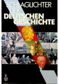 Schlaglichter der deutschen Geschichte