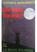 Kim byłem kim będę