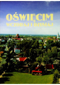 Oświęcim wczoraj i dzisiaj