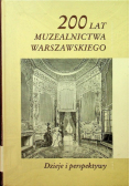 200 lat muzealnictwa warszawskiego
