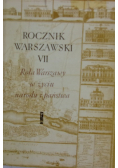 Rocznik warszawski VII Rola Warszawy w życiu narodu i państwa
