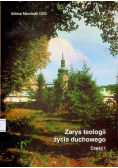 Zarys teologii życia duchowego Część I