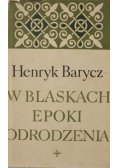W blaskach epoki odrodzenia