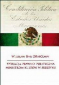 Sytuacja prawno polityczna ministrów Kultów w Meksyku