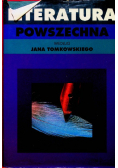 Literatura powszechna według Jana Tomkowskiego