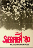 Sierpień 80 we wspomnieniach