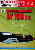 MIlitaria i Fakty nr 42 Messerschmitt Bf 109 A - E