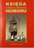 Księga chrześcijańskiego humoru Wydanie kieszonkowe