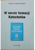W nurcie formacji Katechetów