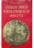 Dzieje Prus Królewskich 1454 - 1772