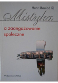 Mistyka a zaangażowanie społeczne