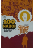 100 Naboi Stracone jutro część 1